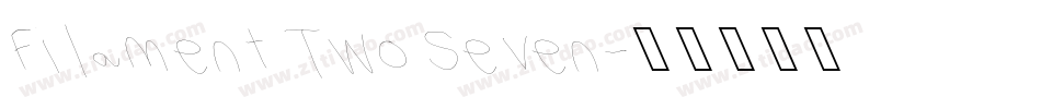Filament Two Seven字体转换